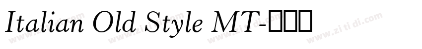 Italian Old Style MT字体转换